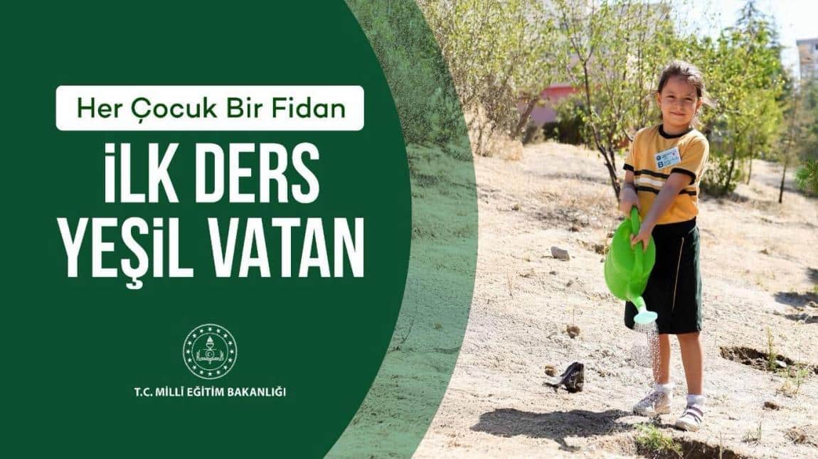 İLK DERS YEŞİL VATAN